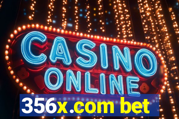 356x.com bet